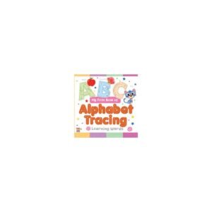 My First Book of Alphabet Tracing